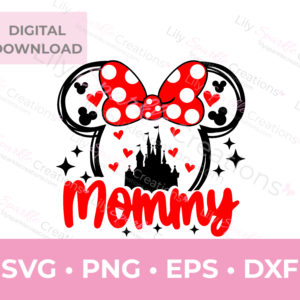 Minnie Castle Mommy SVG | SVG, PNG, EPS & DXF Digital Download